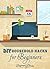 DIY Household Hacks: DIY Household Hacks for Beginners: How to Instantly De-clutter Your Home and Put Your Organizational Skills to Work (DIY Household ... - DIY Household Hacks for Beginners - DIY)