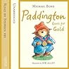 Paddington Goes for Gold by Michael Bond