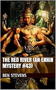 The Red River : An Ennin Mystery #43