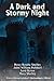 A Dark and Stormy Night