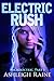 Electric Rush (Necrolectric...