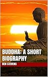 Buddha: A Short B...