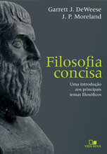 Filosofia concisa: Uma introdução aos principais temas filosóficos