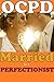 Coping with a Rigid, Critical and Perfectionistic OCPD Spouse: Signs Your Spouse May Have Obsessive Compulsive Personality Disorder (Transcend Mediocrity Book 14)