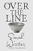 Over the Line by Sarah  Winter