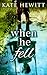 When He Fell