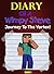 Minecraft: Diary Of A Wimpy Steve (Book 1): Journey To The Vortex (An Unofficial Minecraft Book): For kids who like: Minecraft Books, Minecraft Diary, ... Minecraft Comics, Minecraft Books for Kids)