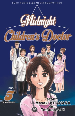 Midnight Children's Doctor vol. 05 (Midnight Children's Doctor, #5)