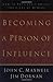 Becoming a Person of Influe...