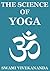The Science of Yoga (Annotated Edition)