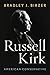 Russell Kirk: American Cons...