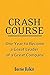 Crash Course: One Year to Become a Great Leader of a Great Company