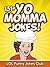 151+ Yo Momma Jokes by LOL Funny Jokes Club