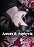 Aurora and Asphyxia