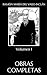 Obras completas de Ramón María del Valle-Inclán: Volumen I