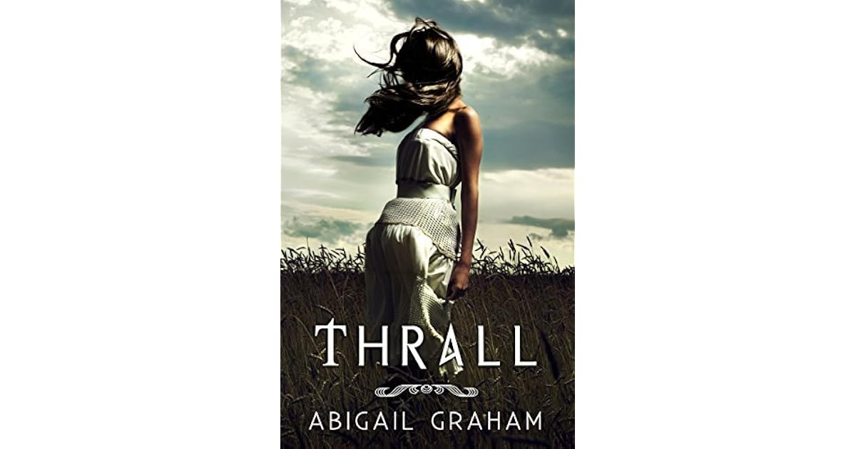 Thrall By Abigail Graham