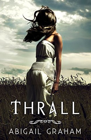 Thrall (Kindle Edition)