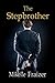The Stepbrother