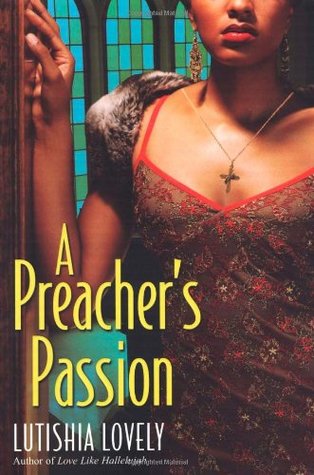 A Preacher's Passion (Hallelujah Love #3)