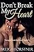 Don't Break My Heart (Strai...