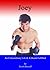 "Joey" -An Extraordinary Li...