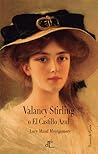 Valancy Stirling o El castillo azul by L.M. Montgomery