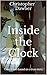 Inside the Clock: Time travel based on a true story