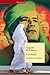 Gheddafi: Una sfida dal des...