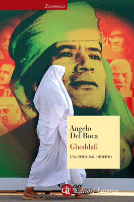 Gheddafi: Una sfida dal deserto