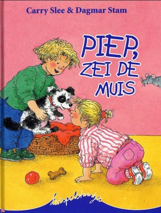 Piep, zei de muis (Paperback)