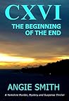 CXVI The Beginning of the End by Angie    Smith