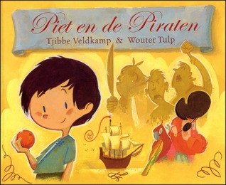 piet en de piraten (Hardcover)