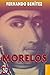 Morelos (Colección Popular)