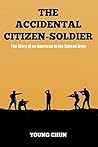 The Accidental Citizen-Soldier