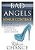 Bad Angels: Bonus Content: Epilogue and How to Write a Glamorous Thriller: Bad Angels