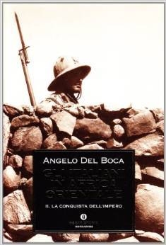 Gli italiani in Africa orientale. Vol. 2: La conquista dell'impero
