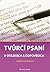Tvůrčí psaní v otázkách a odpovědích