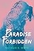 Paradise Forbidden