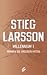 Mannen die vrouwen haten by Stieg Larsson