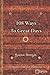108 Ways to Great Days: A J...