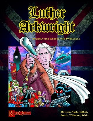 Luther Arkwright: Roleplaying Across the Parallels