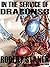 In the Service of Dragons 3 (Dragons #3) (Kingdoms and Dragons Fantasy Series Book 7)
