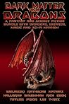 Dark Matter & Dra...