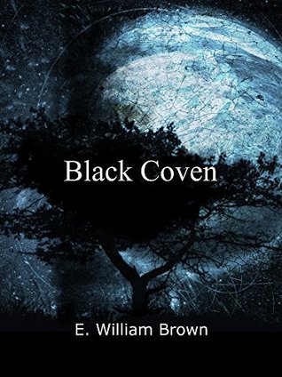 Black Coven (Daniel Black, #2)
