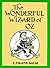 The Wonderful Wizard of Oz (Illustrated)