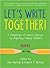 Let's Write Together! A Col...