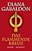 Das flammende Kreuz (Die Highlander Saga, #5)