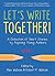 Let’s Write Together, Volume I