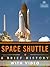 Space Shuttle: A Brief History (Enhanced Version)