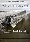 Three Days Out by Frank Scozzari